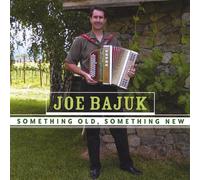 Joe Bajuk - Old Something New
