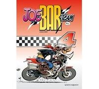 Joe Bar Team - Tome 04 Christian Debarre (Chris Deb, Bar2) (Auteur), Fane (Auteur)