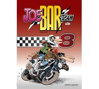 Christian Debarre & Fane – Joe Bar Team – Tome 8 – Cartonné