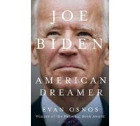 Joe Biden: American Dreamer by Osnos Evan Osnos [Paperback] NEUF