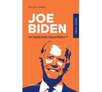 Joe Biden Un leadership rassembleur ? - Gilles Vandal - Mardaga - broché - Essai