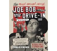 Joe Bob Goes to the Drive-In – Édition mise à jour