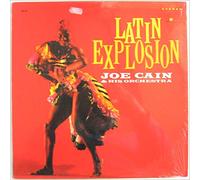 Joe Cain and His Orchestra - Latin Explosion [LP]