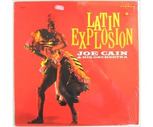 Joe Cain and His Orchestra - Latin Explosion [LP]