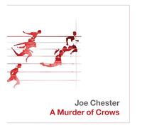 Joe Chester A Murder of Crows