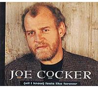 JOE COCKER ALL I KNOW FEELS LIKE FOREVER 5" CD SINGLE - All I Know Feels Like Forever