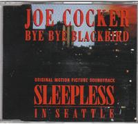 Joe Cocker - Bye Blackbird (3 Tracks, 1993, from 'Sleepless in Seattle') [Import]