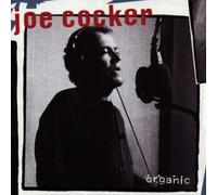 Joe Cocker - Organic [Import]