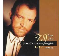 Joe Cocker - When The Night Comes - Joe Cocker 7" 45