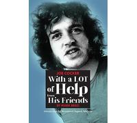 Joe Cocker: With a Lot of Help from His Friends