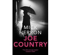 Joe Country: Slough House Thriller 6
