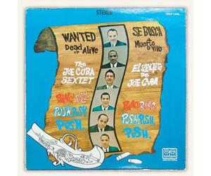 Joe Cuba - Bang! Bang! Push, Push, Push