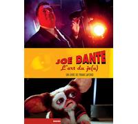 Joe dante - l'art du je(u) - Frank Lafond - Rouge Profond - broché - Livre