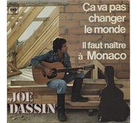 Joe Dassin - Ca va pas changer le Monde / Il faut naître à Monaco [Vinyle 45 tours 7"]