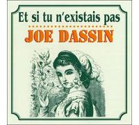 Joe Dassin - Et si tu n'existais pas