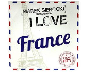 Joe Dassin - Joe Dassin / Pierre Bachelet / Mireille Mathieu: Marek Sierocki Przedstawia: I love France [Winyl]
