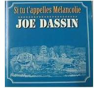 Joe Dassin - St tu t'appelles Mélancolie