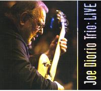 Joe Diorio Trio: Live