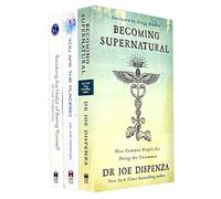 Joe dispenza collection 3 books set (becoming supernatural , you are the placebo, breaking the habit of being yourself)