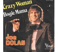 Joe Dolan - Crazy woman / Bogie Mama - 45 tours - 7"