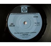 Joe Dolan - JOE DOLAN You're Such a Good Looking Woman 7" 45