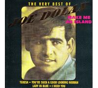 Joe Dolan - Make Me An Island - The Very Best of Joe Dolan