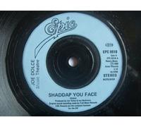 JOE DOLCE MUSIC THEATRE Shaddap You Face 7" 45