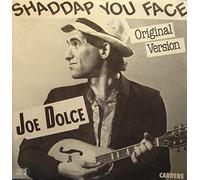 JOE DOLCE shaddap you face/ain't in no hurry SP 7" 1981 Carrere