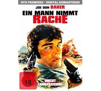 Joe Don Baker;Conny Van Dyke;Gabriel Dell;John Mar - Ein Mann Nimmt Rache [Erstmals als ungekürzte, offizielle FSK 18-Langfassung]