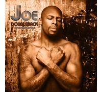 Joe – Doubleback: Evolution