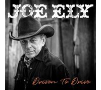 Joe Ely – Driven to Drive – Vinyle Sunburst (Import) – Édition limitée