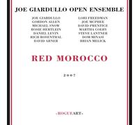 Joe Giardullo Open Ensemble - Red Morocco
