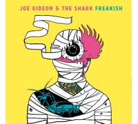 Joe Gideon & Shark – Freakish – CD – Import – Integral
