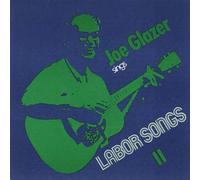 Joe Glazer Sings Labor Songs I