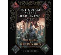Joe Golem and the Drowning City
