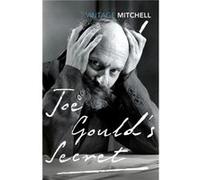 Joe Goulds Secret by Joseph Mitchell Unknown (Auteur)