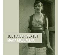 Joe Haider Sextet - Joe Haider Sextet : Maria Magdalena. [Import]