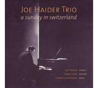 Joe Haider Trio - A Sunday in Switzerland [Import]