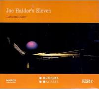 Joe Haider'S Eleven : Lebenslinien