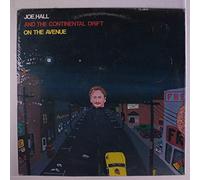 JOE HALL & CONTINENTAL DRIFT - on the avenue LP