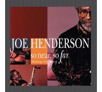 Joe Henderson - Near, So Far (Musings for Miles) [Import]