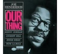 Joe Henderson - Our Thing [Import]