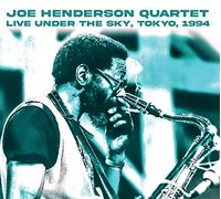 Joe Henderson Quartet - Live Under The Sky Radio Broadcast Tokyo 1994