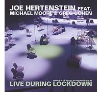 Joe Hertenstein;Michael Moore;Greg Cohen - Live During Lockdown [Import]