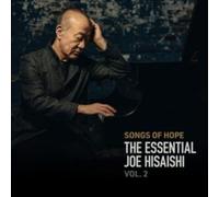 Joe Hisaishi: Songs of Hope - The Essential Joe Hisaishi - Volume 2 [CD] NEUF
