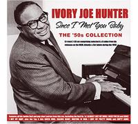 Ivory Joe Hunter – Since I Met You Baby – The '50s Collection – CD Import (Acrobat)