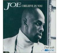 Joe - I Believe in You