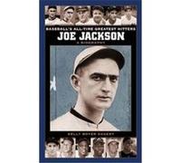 Joe Jackson, Baseball's All-Time Greatest Hitters Kelly Boyer Sagert (Auteur)