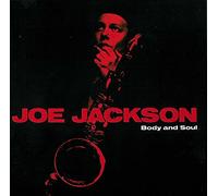 Joe Jackson - Body and Soul (1984) [Import]