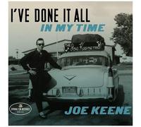 Joe Keene - I've Done It All In My Time [Cd]